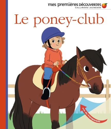 LE PONEY-CLUB  | 9782070665563 | BAUMANN, ANNE-SOPHIE