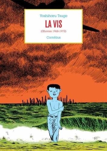 LA VIS (OEUVRES 1968-1972) | 9782360811663 | YOSHIHARU TSUGE