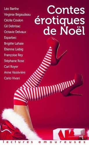 CONTES ÉROTIQUES DE NOËL | 9782364905863 | COLLECTIF