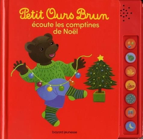 PETIT OURS BRUN ÉCOUTE LES COMPTINES DE NOËL | 9791036311796 | BOUR-CHOLLET, CÉLINE