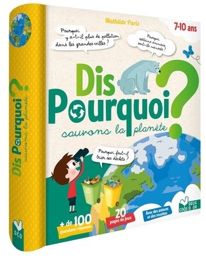 DIS POURQUOI. SAUVONS LA PLANETE | 9782017866510 | COLLECTIF