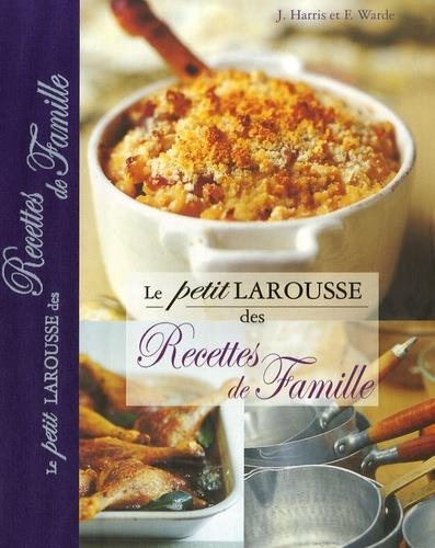 LE PETIT LAROUSSE DES RECETTES DE FAMILLE | 9782035835253 | COLLECTIF