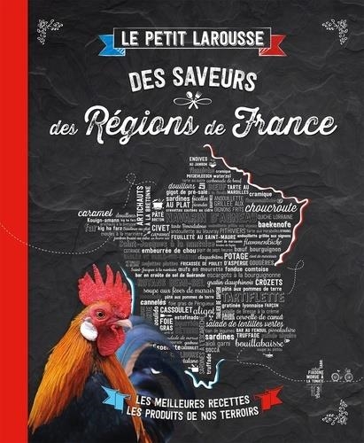 LE PETIT LAROUSSE SAVEURS DES REGIONS DE FRANCE | 9782035906496 | COLLECTIF