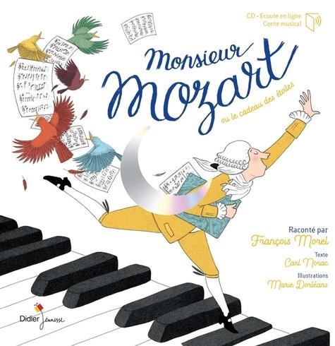 MONSIEUR MOZART OU LE CADEAU DES ÉTOILES - AVEC 1 CD AUDIO | 9782278089307 | COLLECTIF