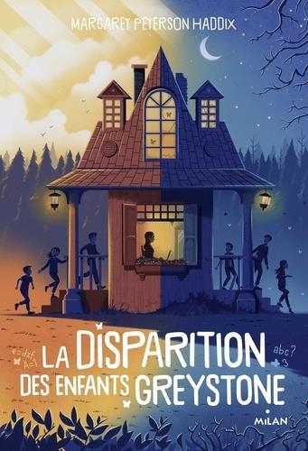 LA DISPARITION DES ENFANTS GREYSTONE TOME 1.  | 9782408004248 | MARGARET PETERSON HADDIX