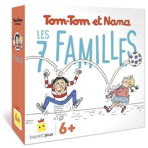 JEU LES 7 FAMILLES DE TOM-TOM ET NANA | 9791036312649 | COLLECTIF