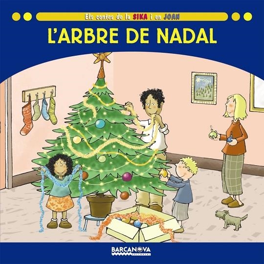 L'ARBRE DE NADAL | 9788448924706 | BALDÓ, ESTEL/GIL, ROSA/SOLIVA, MARIA