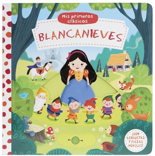 MIS PRIMEROS CLÁSICOS. BLANCANIEVES | 9788469604397 | VARIOS AUTORES