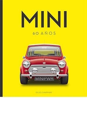 MINI : 60 AÑOS | 9788417452476 | CHAMPMAN, GILES