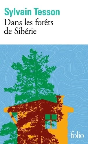 DANS LES FORÊTS DE SIBÉRIE | 9782072836800 | TESSON, SYLVAIN