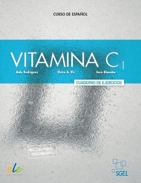 VITAMINA C1. CUADERNO DE EJERCICIOS  | 9788497786027