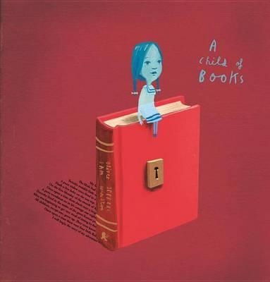 CHILD OF BOOKS | 9780763690779 | OLIVER JEFFERS , SAM WINSTON