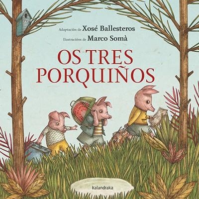 OS TRES PORQUIÑOS | 9788484642787 | BALLESTEROS, XOSÉ (ADAPTACIÓN)