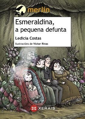 ESMERALDINA, A PEQUENA DEFUNTA | 9788499149998