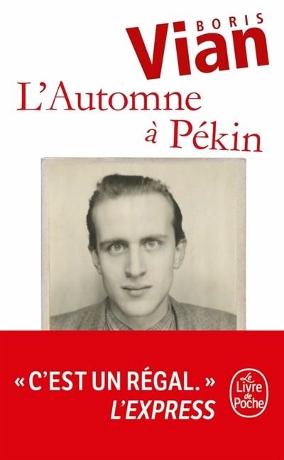 L'AUTOMNE À PÉKIN | 9782253906735 | VIAN, BORIS