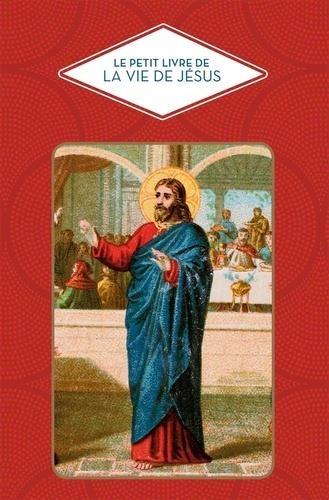 LE PETIT LIVRE DE LA VIE DE JÉSUS | 9782379640513 | BARRELY, CHRISTINE