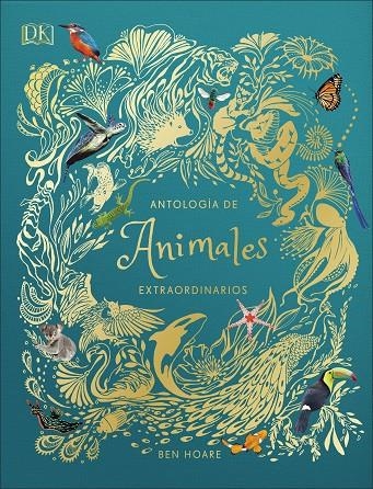 ANTOLOGÍA DE ANIMALES EXTRAORDINARIOS | 9780241414736 | VARIOS AUTORES