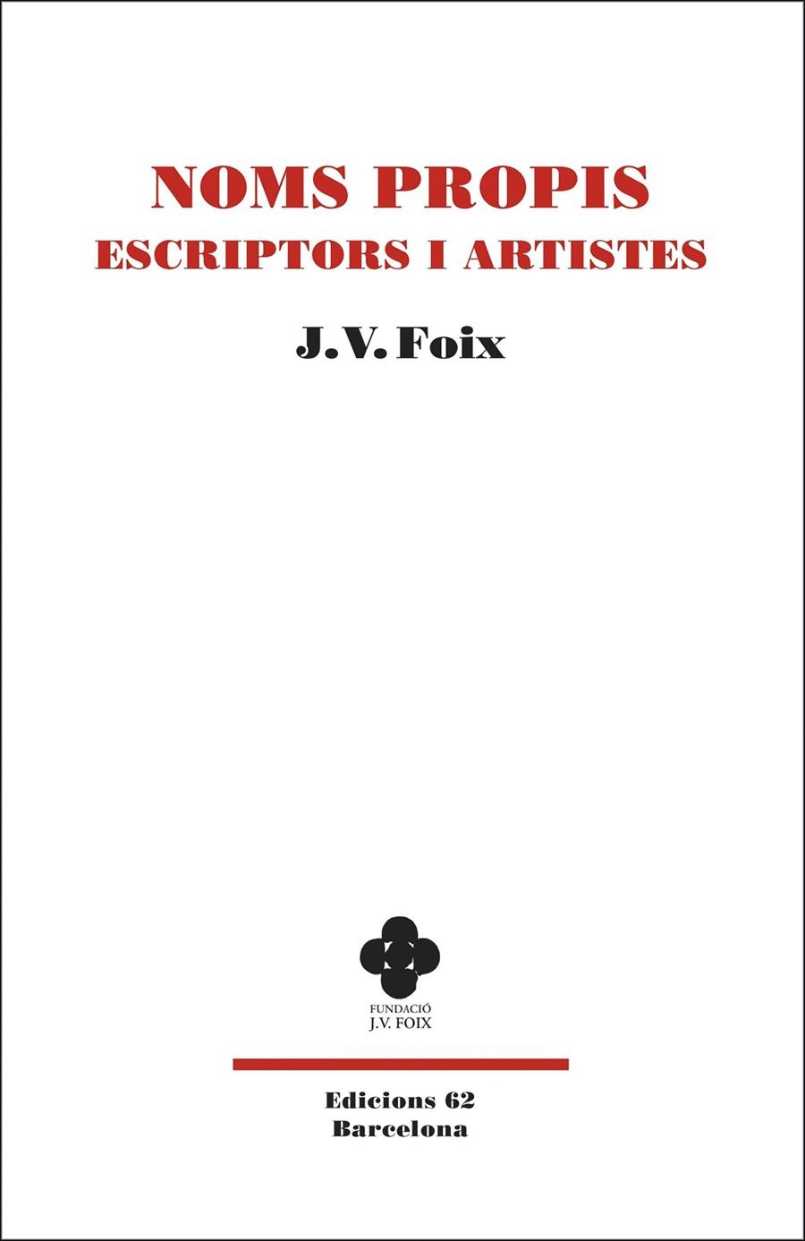 NOMS PROPIS: ESCRIPTORS I ARTISTES | 9788429778229 | FOIX I MAS, J. V.