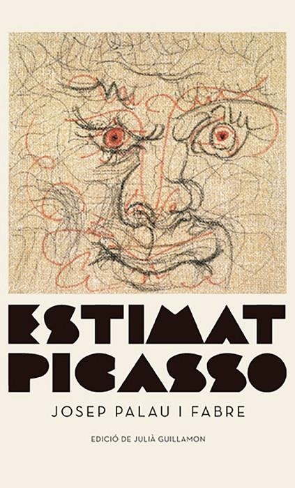 ESTIMAT PICASSO | 9788417747343 | PALAU I FABRE, JOSEP