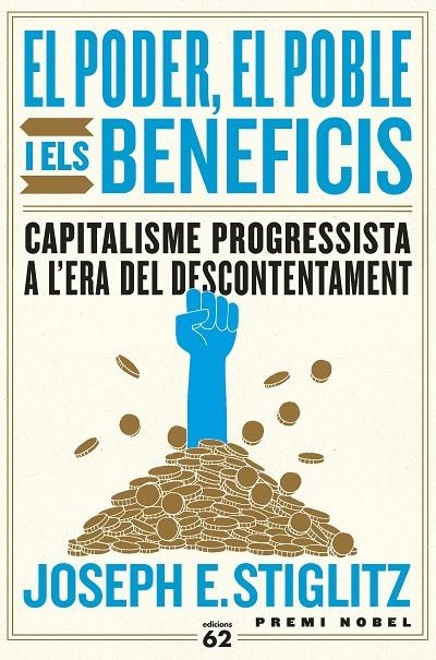 EL PODER, EL POBLE I ELS BENEFICIS | 9788429778144 | STIGLITZ, JOSEPH E.