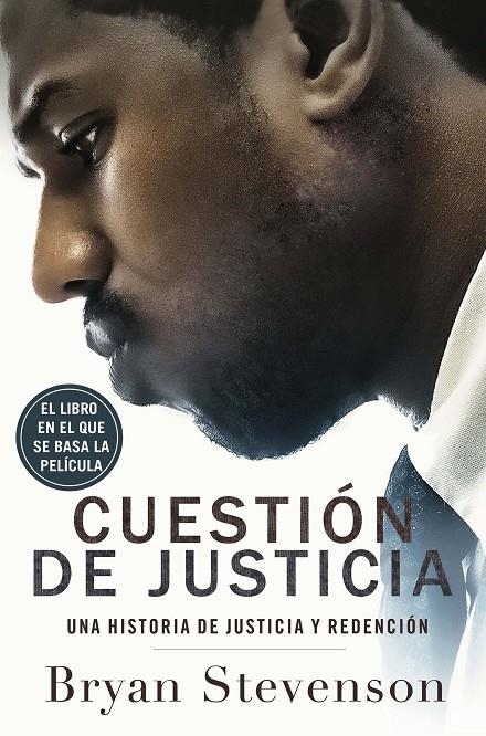 CUESTIÓN DE JUSTICIA | 9788499428772 | STEVENSON, BRYAN