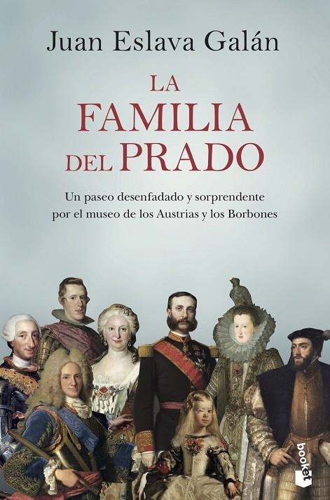 LA FAMILIA DEL PRADO | 9788408222132 | ESLAVA GALÁN, JUAN