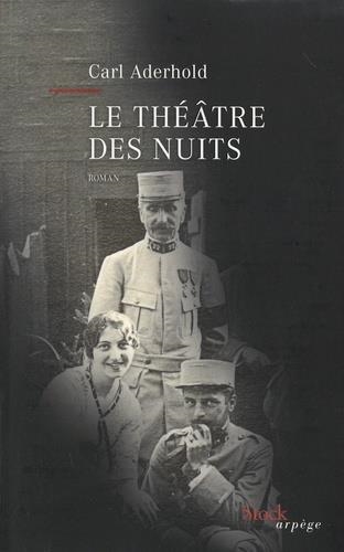 LE THÉÂTRE DES NUITS  | 9782234087484 | CARL ADERHOLD