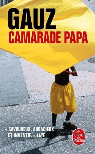  CAMARADE PAPA | 9782253259589 | GAUZ