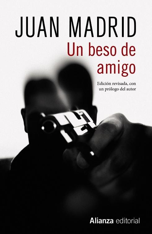 UN BESO DE AMIGO | 9788491813545 | MADRID, JUAN