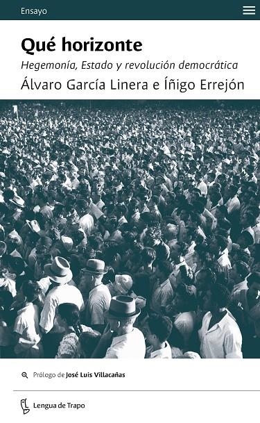 QUÉ HORIZONTE | 9788483812457 | ERREJÓN, ÍÑIGO/GARCÍA LINERA, ÁLVARO