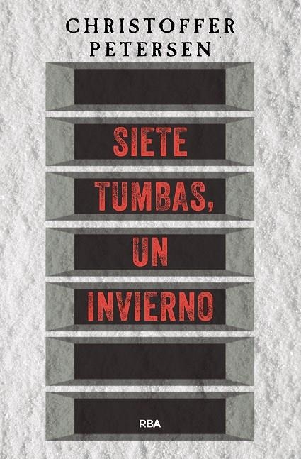 SIETE TUMBAS, UN INVIERNO | 9788491871354 | PETERSEN CHRISTOFFER