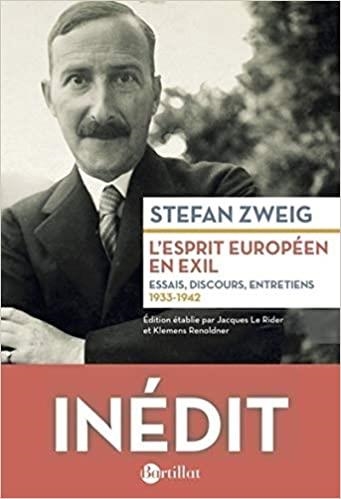 L'ESPRIT EUROPÉEN EN EXIL : ESSAIS, DISCOURS, ENTRETIENS : 1933-1942 | 9782841006885 | ZWEIG, STEFAN