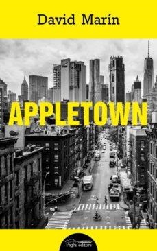 APPLETOWN  | 9788413031590 | MARÍN RUBIO, DAVID