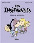 LES INSÈPARABLES. TOME 07 JULIETTE SE FAIT HARCELER | 9782408014568 | DARGENT, NATHALIE  - THOMÉ, YANNICK