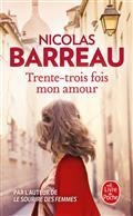 TRENTE-TROIS FOIS MON AMOUR | 9782253240921 | BARREAU, NICOLAS