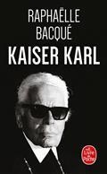 KAISER KARL | 9782253820550 | BACQUÉ, RAPHAËLLE