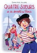 QUATRE SOEURS ET LES SECRETS DE PARIS | 9782700275346 | RIGAL-GOULARD, SOPHIE