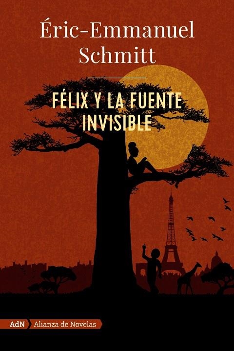 FÉLIX Y LA FUENTE INVISIBLE (ADN) | 9788491818052 | SCHMITT, ERIC-EMMANUEL