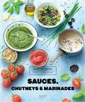 SAUCES, CHUTNEYS ET MARINADES | 9782017089308 | FELLER, THOMAS