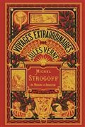 MICHEL STROGOFF : DE MOSCOU À IRKOUTSK | 9782368086445 | VERNE, JULES