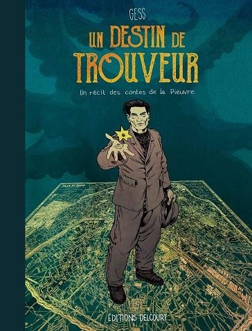 UN DESTIN DE TROUVEUR - T01 - UN DESTIN DE TROUVEUR | 9782413007999 | GESS