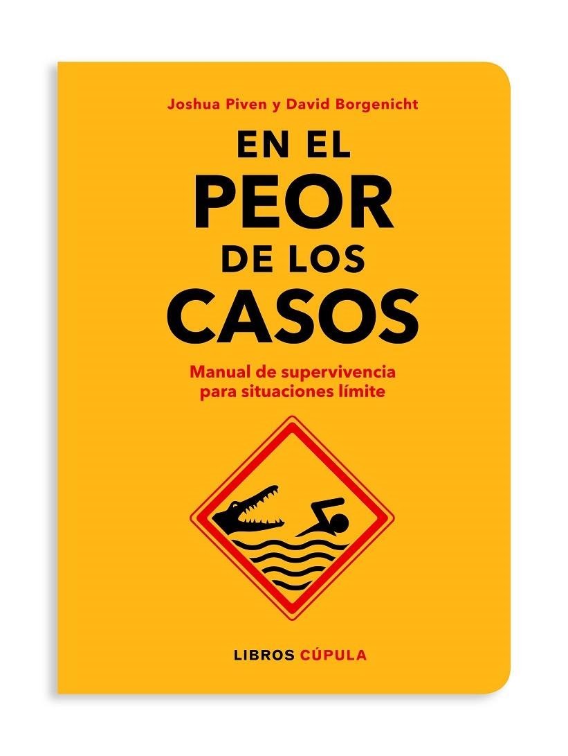 EN EL PEOR DE LOS CASOS | 9788448026592 | BORGENICHT / JOSHUA PIVEN, DAVID