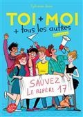 TOI + MOI + TOUS LES AUTRES, VOLUME 4, #TOUS POUR UN ! | 9782017052203 | JAOUI, SYLVAINE