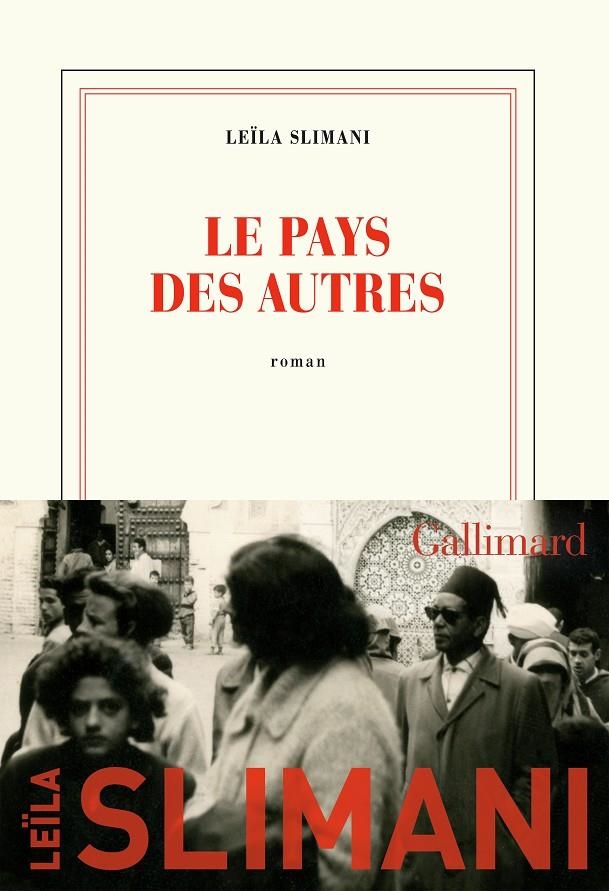 LE PAYS DES AUTRES  | 9782072887994 | SLIMANI, LEÏLA