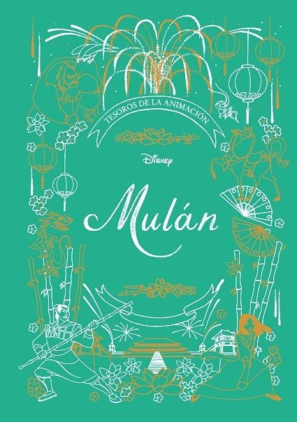 MULÁN. TESOROS DE LA ANIMACIÓN | 9788417062217 | DISNEY