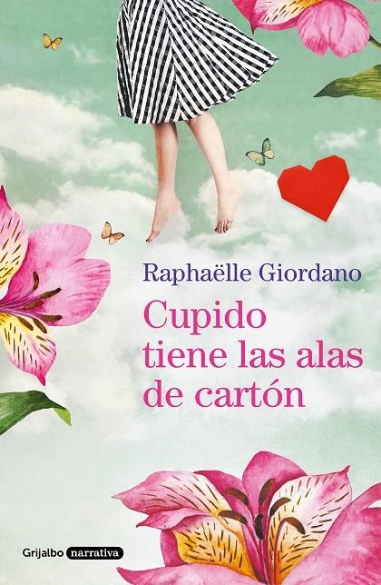 CUPIDO TIENE LAS ALAS DE CARTÓN | 9788425358197 | GIORDANO, RAPHAËLLE