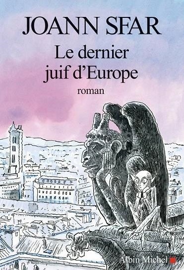 LE DERNIER JUIF D'EUROPE | 9782226438744 | JOANN SFAR