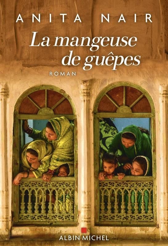 LA MANGEUSE DE GUÊPES | 9782226447838 |  ANITA NAIR