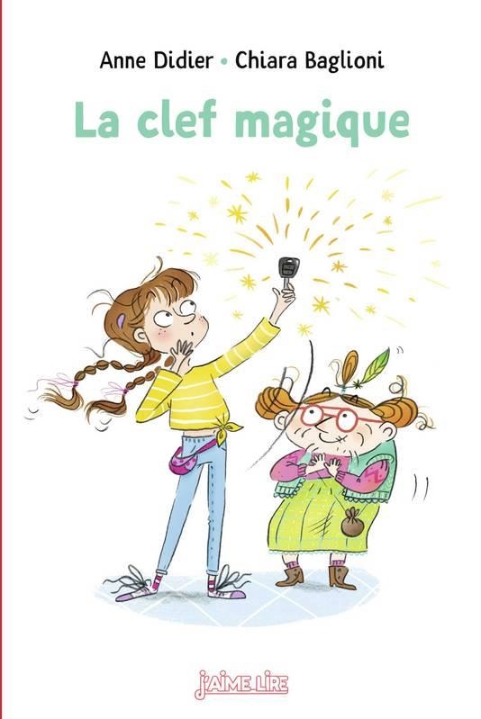 LA CLEF MAGIQUE | 9791036312168 | ANNE DIDIER