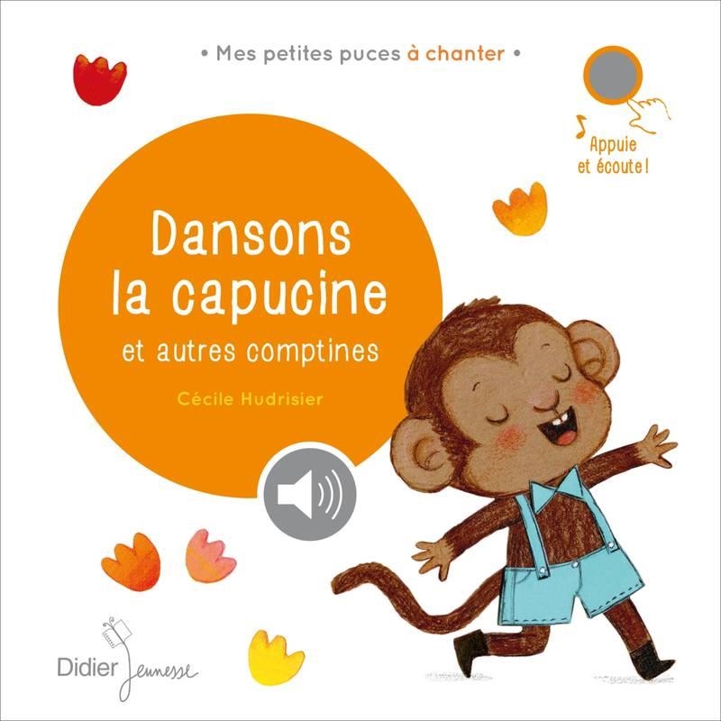 DANSONS LA CAPUCINE ET AUTRES COMPTINES | 9782278067671 | CÉCILE HUDRISIER